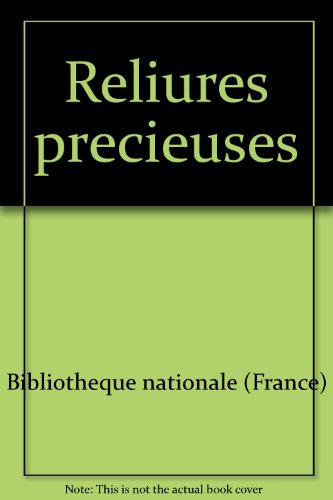 Reliures précieuses