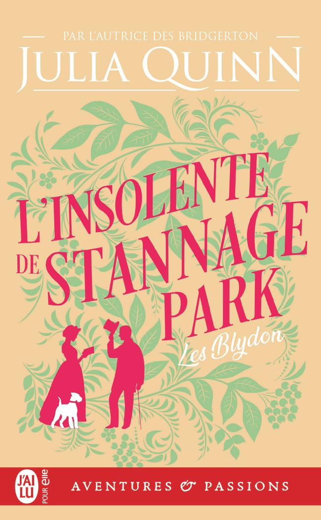 Les Blydon. Vol. 3. L'insolente de Stannage Park