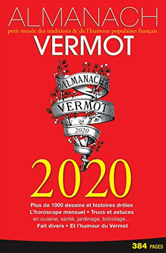 Almanach Vermot 2020 : petit musée des traditions & de l'humour populaires français
