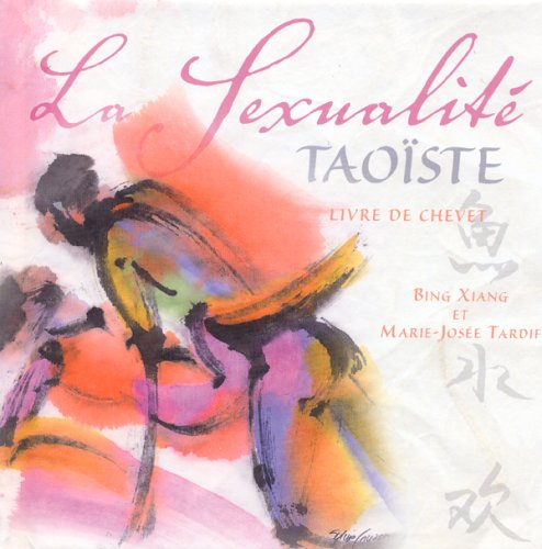 la sexualité taoïste : livre de chevet (1cd audio)