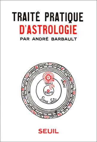Traité pratique d'astrologie