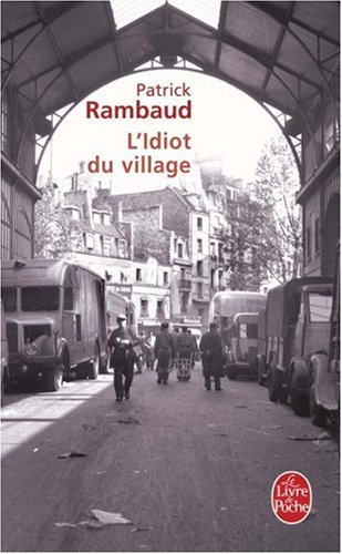 L'idiot du village : fantaisie romanesque