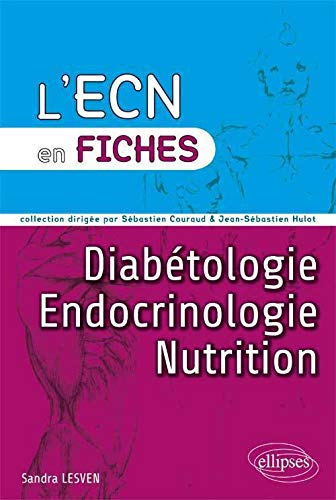 Diabétologie, endocrinologie, nutrition