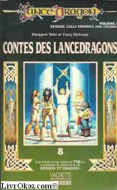 Kenders, nains et gnomes : contes des lancedragons