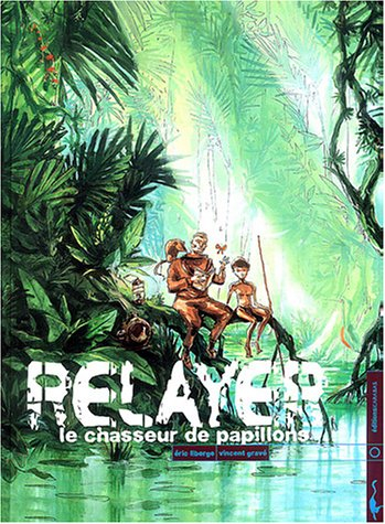 Relayer. Vol. 2. La bonne étoile