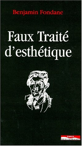 Faux traité d'esthétique : essai sur la crise de réalité