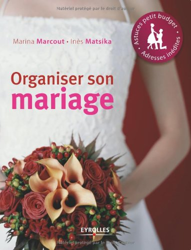 Organiser son mariage