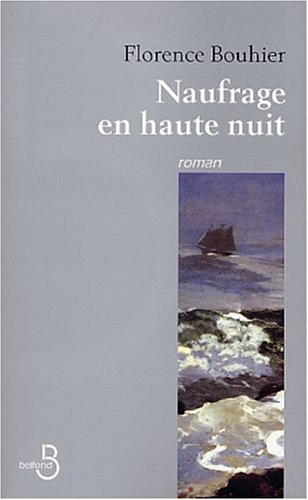 Naufrage en haute nuit