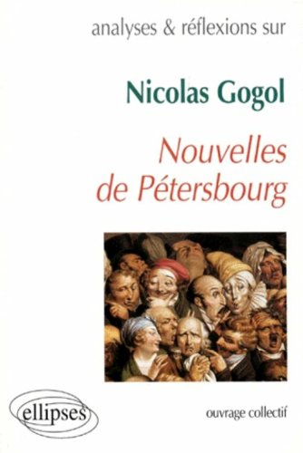 Nouvelles de Pétersbourg, Nicolas Gogol
