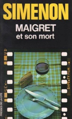 Maigret et son mort