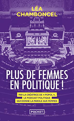 Plus de femmes en politique !