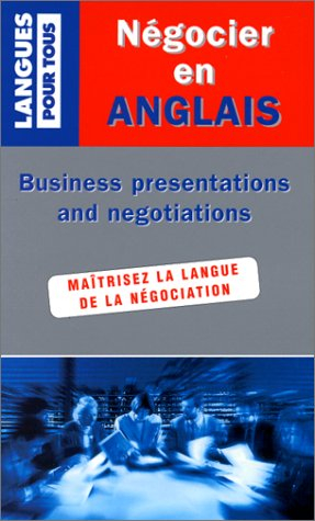 négocier en anglais : business presentations and negociations