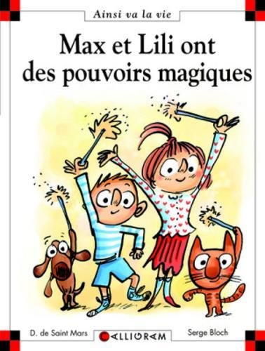 Max et Lili ont des pouvoirs magiques