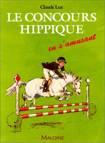 Le concours hippique en s'amusant