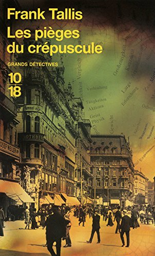 Les carnets de Max Liebermann. Vol. 4. Les pièges du crépuscule