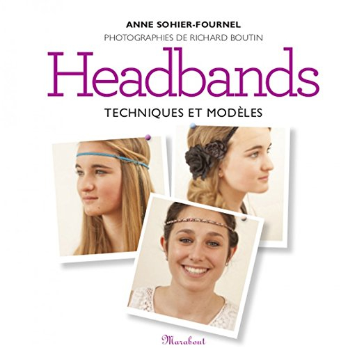 Headbands : techniques et modèles