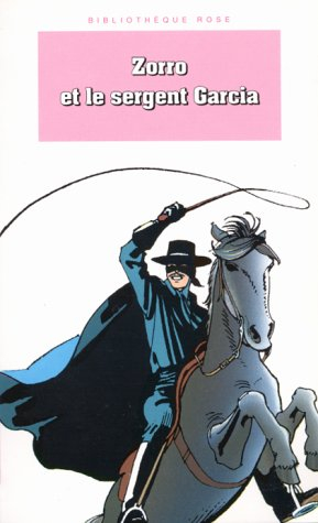 Zorro et le sergent Garcia