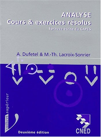 Analyse, cours et exercices de l'épreuve écrite du CAPES