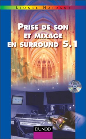 Prise de son et mixage en surround + DVD-Vidéo en surround 5.1