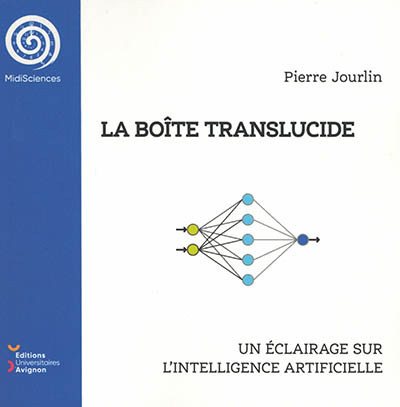 La boîte translucide : un éclairage sur l'intelligence artificielle