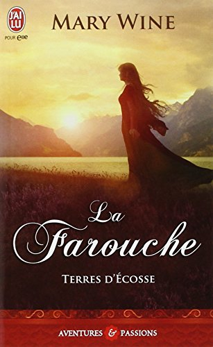 Terres d'Ecosse. La farouche