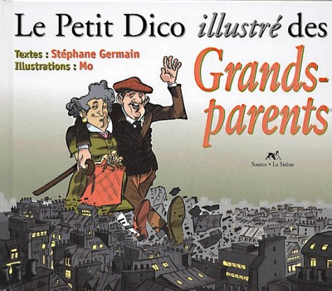 Le petit dico illustré des grands-parents