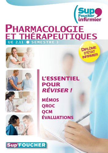 Pharmacologie et thérapeutiques, UE 2.11, semestre 3 : diplôme d'Etat d'infirmier