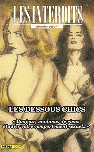 Les interdits n°166 : les dessous chics