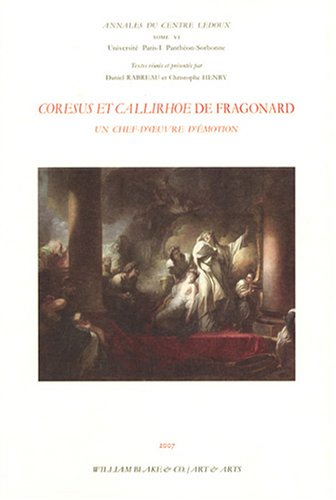 Coresus et Callirhoe de Fragonard : un chef-d'oeuvre d'émotion