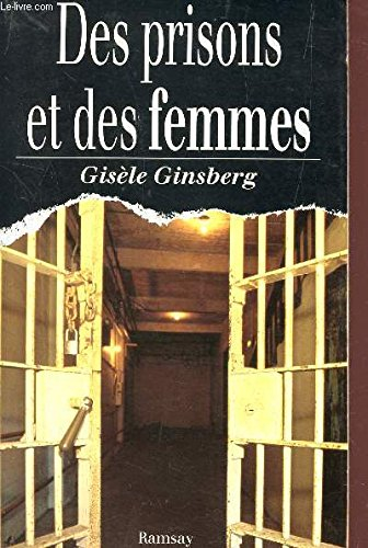 Des prisons et des femmes