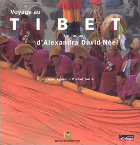 Voyage au Tibet : sur les pas d'Alexandra David-Néel