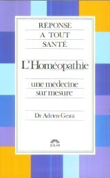L'Homéopathie : une médecine sur mesure