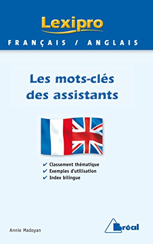 Les mots-clés des assistants : BTS, IUT, DEUG, formations tertiaires, cadres d'entreprises : classem