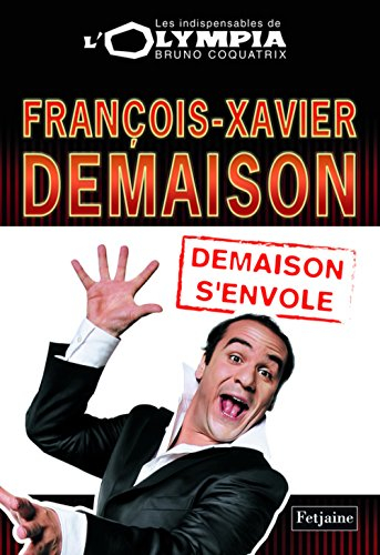 Demaison s'envole