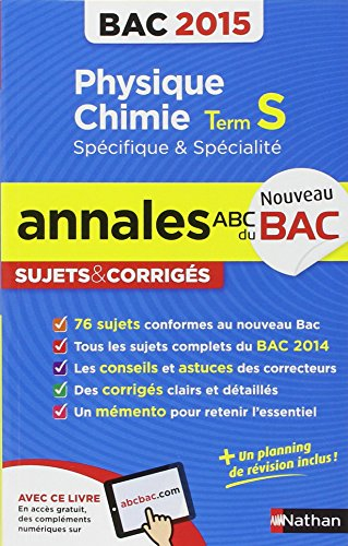 Physique chimie, terminale S, spécifique & spécialité : bac 2015