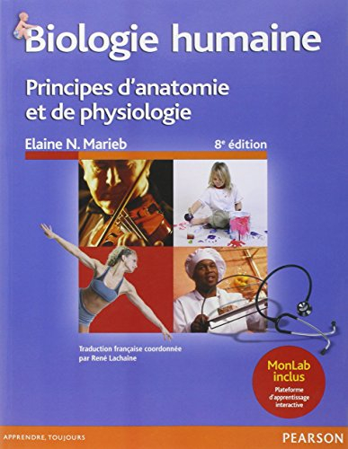 Biologie humaine : principes d'anatomie et de physiologie