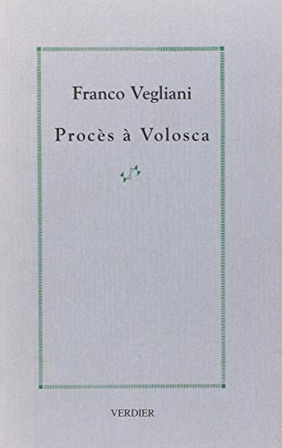 Procès à Volosca