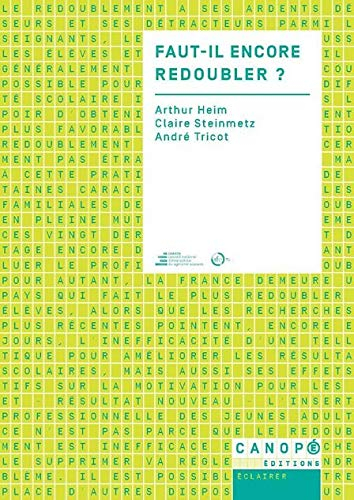 Faut-il encore redoubler ? : conférence de consensus