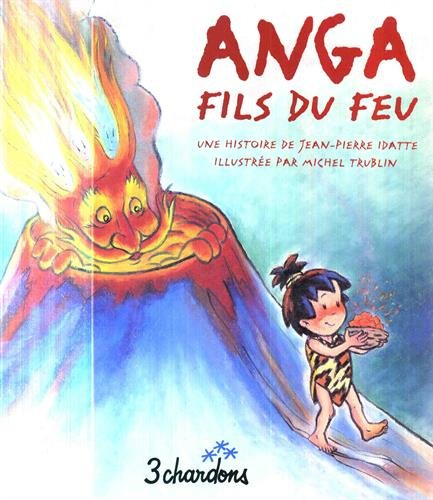 Anga fils du feu