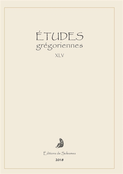 Etudes grégoriennes, n° 45