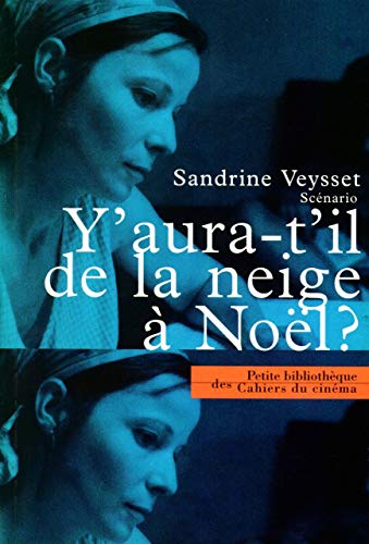 Y'aura-t'il de la neige à Noël ? : scénario