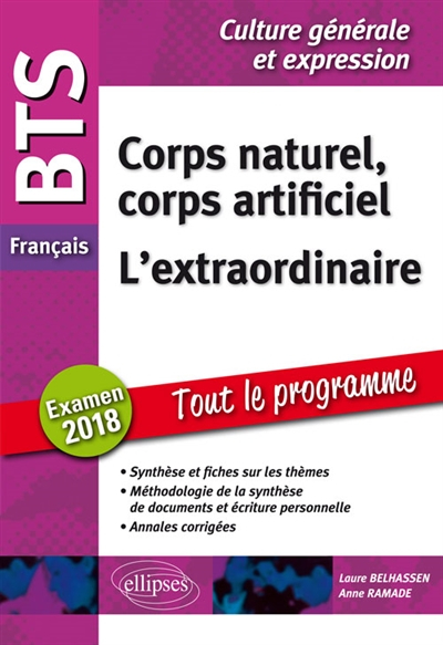 Corps naturel, corps artificiel, l'extraordinaire : BTS français, éprueve de culture générale et exp
