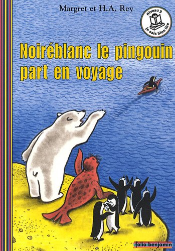 Noiréblanc le pingouin part en voyage