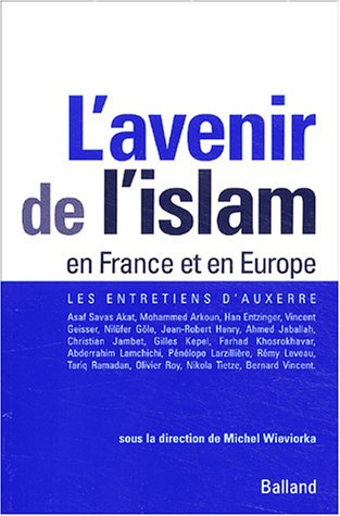 L'avenir de l'islam en France et en Europe