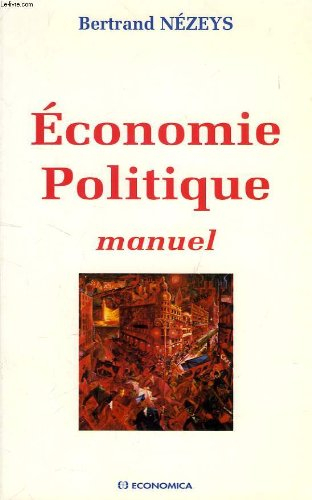 Economie politique : manuel
