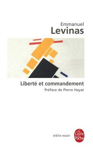 Liberté et commandement. Transcendance et hauteur