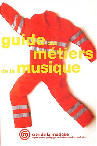 Guide des métiers de la musique