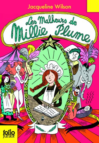 Millie Plume. Vol. 1. Les malheurs de Millie Plume