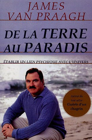 De la terre au paradis : établir un lien psychique avec l'univers