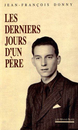 Les derniers jours d'un père